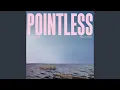 Pointless (Piano Acoustic)