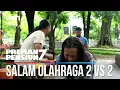 Download Lagu Salam Olahraga Antara Kubu Yayat Dan Didu - PREMAN PENSIUN 7 Part (1/2)