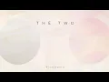 Download Lagu The Two – Full Music Album