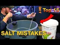 DON T make these same Salt Mix mistakes we ve made Trust us