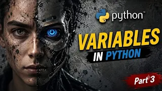 Python Variables Explained Variables in Python for Beginners Python Course Part 3 2026