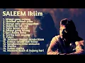 Download Lagu ( Tanpa Iklan) Kumpulan Lagu Terbaik Saleem Iklim 