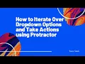 Protractor How to Iterate Over Dropdown Options and Take Actions