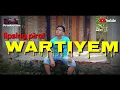 Wartiyem...terbaru