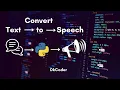 Convert text to speech using python text to speech in 10 minutes