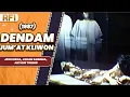 Download Lagu DENDAM JUM'AT KLIWON (1987) FULL MOVIE HD - JOICE ERNA, JOHAN SAIMIMA, ARTHUR TOBING