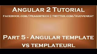 Angular template vs templateurl