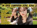 Download Lagu DJ CAMPUR VIRAL - ENAK UNTUK MENEMANI PERJALANAN \u0026 SAAT BEKERJA