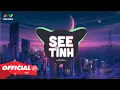Download Lagu SEE TÌNH - HOÀNG THÙY LINH ( THANH HUYY REMIX ) | 1 HOUR VERSION OFFICIAL