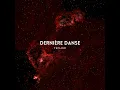 Dernière danse - Techno