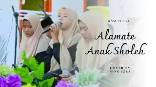 Download Alamate Anak Sholeh || Voc. Ning Izza || Majelis Sholawat \u0026 Dzikir KSM || KSM Putri MP3