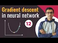 Gradient Descent For Neural Network Deep Learning Tutorial 12 Tensorflow2 0 Keras Python