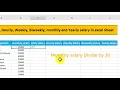 How to calculate Daily hourly weekly biweekly and yearly salary in excel sheet