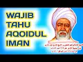 Lagu Aqoidul Iman nadhoman Zaman dulu - Aqoid 50