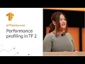 Performance profiling in TF 2 TF Dev Summit 20