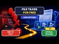 How to File Your Taxes for Free 3 IRS Options