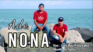 Download Lagu pesta terbaru 2021 | Ade Nona | Lori ft Us (Official Music Video) MP3