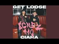 Get Loose (Clean)