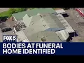 57 cremains found in burned funeral home identified FOX 5 News