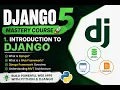 Django 5 Mastery Course Introduction to Django Web Framework T