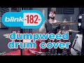 DUMPWEED - BLINK-182 - DRUM COVER