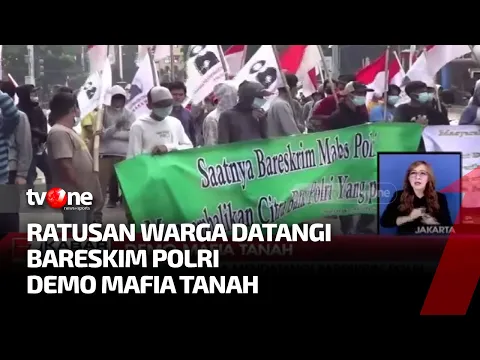 Tuntut Penangkapan Mafia Tanah, Ratusan Warga Geruduk Bareskrim Polri