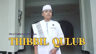 Download THIBBIL QULUB Cover by Hirzi Fakhrin Ghamdan MP3