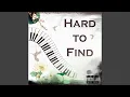 Download Lagu Hard to Find