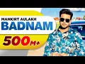 Download Lagu Badnam | Mankirt Aulakh Feat Dj Flow | Sukh Sanghera | Singga | Speed Records