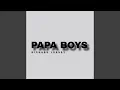 Lagu Papa Boys