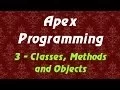 Apex Programming Tutorial - 3