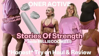 ONER ACTIVE Stories of Strength Honest Try on haul review code MILLIECOOMBES