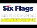 MAJOR Change to Six Flags Membership Benefits