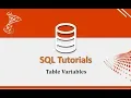 SQL Tutorials - 12 Table Variables in SQL