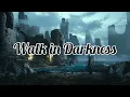 Walk in Darkness - Alexandria (ft. Magdalena Lee) [LYRICS + napisy pl]