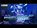 Download Lagu DJ BERHENTI BERHARAP | TAK BISA MEMILIKI | BREAKBEAT TERBARU 2023 | DJ AJ XBS PRODUCTION