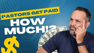 Do You Know How to Figure Out a Fair Pastor Salary