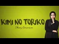 Download Lagu DEVHY GERANIUM - KIMI NO TORIKO [LIRIK VIDEO]