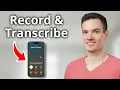 How to Record Phone Calls on iPhone Step-by-Step