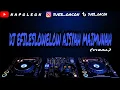 Download Lagu DJ EFISLOWELOW AISYAH MAIMUNAH ||•SLOW FULL BAS•🎶