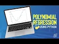 Polynomial Regression Explained for Beginners Machine Learning Python Implementation