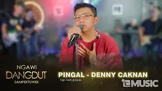 denny caknan pingal ngawi dangdut sampek tuwek dc musik