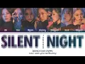 Download Lagu DREAMCATCHER (드림캐쳐) – Silent Night (Japanese Ver.) (Color Coded Lyrics Kan/Rom/Eng)