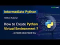 Python Virtual Environment How to Create Python Virtual Environment