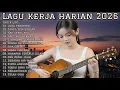 Lagu 🎧 LAGU KERJA HARIAN 2026 | FULL ALBUM SLOW ROCK \u0026 MELLOW TERBARU