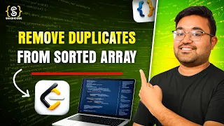 Remove Duplicates from Sorted Array Two Pointer Technique DSA Interview