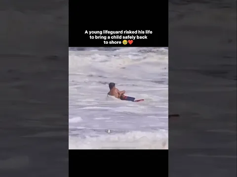 A young lifeguard risked his life to bring a child safely back to shore 🥹❤️