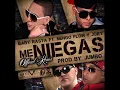 Me Niegas remix- Baby rasta y Gringo ft Ñengo flow,Jory boy