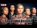 Download Lagu SOFAZ - Sayangku Berjuta (Official Lyric Video)