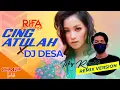 Download Lagu Rifa Melinda - Cing Atulah feat  Isky Riveld DJ DESA ( REMIX VERSION)